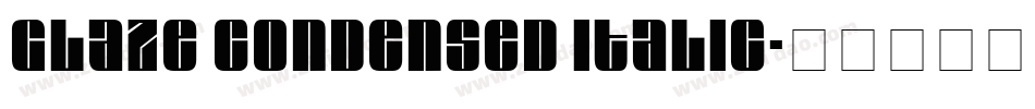 Glaze Condensed Italic字体转换
